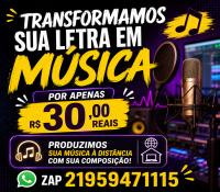 TRANSFORMAMOS SUA LETRA EM MÚSICA!