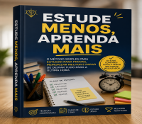 Estude menos e aprenda mais