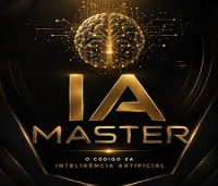IA Master - Criação de Conteúdo com Inteligência Artificial