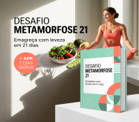 Desafio metamorfose 21