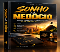 Do sonho ao negócio